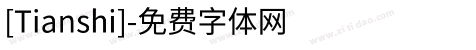 [Tianshi]字体转换